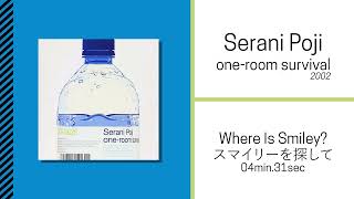 Musik-Video-Miniaturansicht zu スマイリーを探して (Sumairii wo Sagashite) Songtext von Serani Poji
