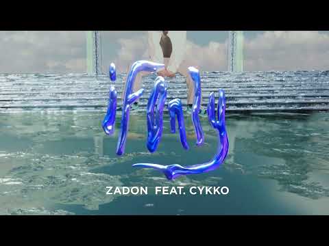 Zadon - IF ONLY ft. CYKKO