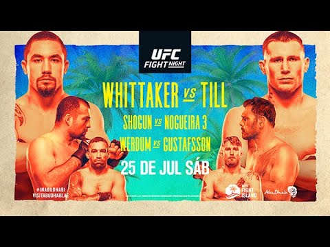 UFC Fight Island 3: Whittaker vs Till - Sáb. 25 de Julio