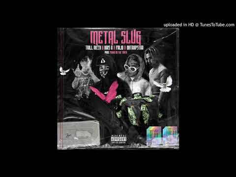 Metal Slug - Trill Ricch X Kris R X Frijo X OhTrapStar (Audio Oficial)