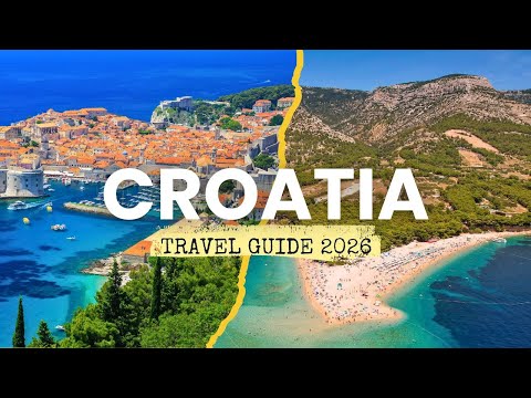Croatia Travel Guide 2026: The Most Amazing Places To Visit