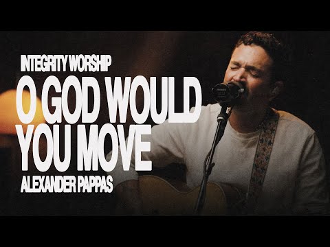 Integrity Worship and Alexander Pappas