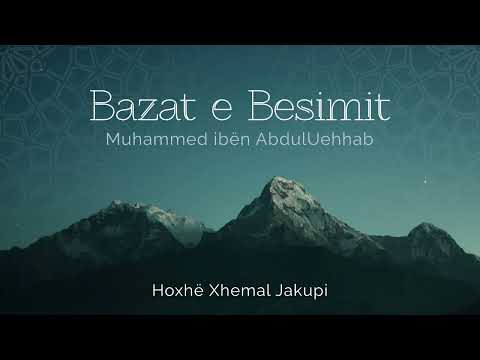 11. Bazat e besimit - Melaiket zbresin vetëm me urdhrin e Allahut | Hoxhë Xhemal Jakupi