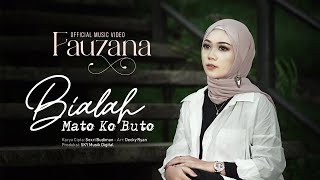 Download lagu Fauzana - Bialah Mato Ko Buto mp3