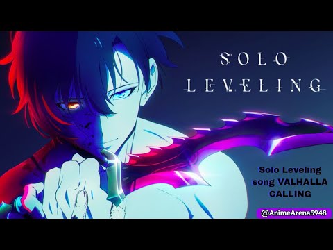 Solo Leveling songs Valhalla CALLING
