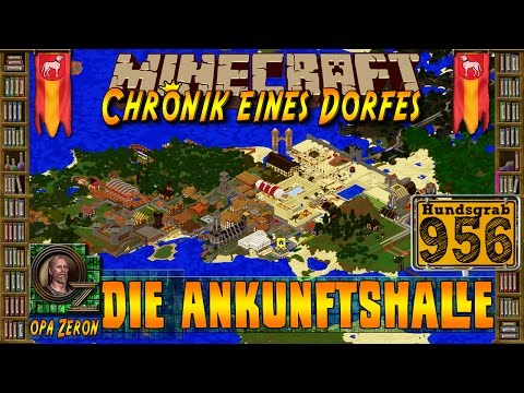Minecraft #956-Chronik eines Dorfes- Die Ankunftshalle [HD+Deutsch]