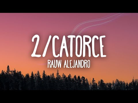 Rauw Alejandro - 2/Catorce