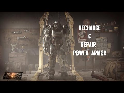 Fallout 4: Repair & Recharge Power Armor