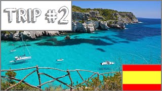 TRIP#2: Menorca - Spain