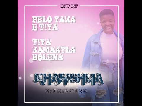 Paige RSA ft  Kharishma  Pelo Yaka   New   lyrics video