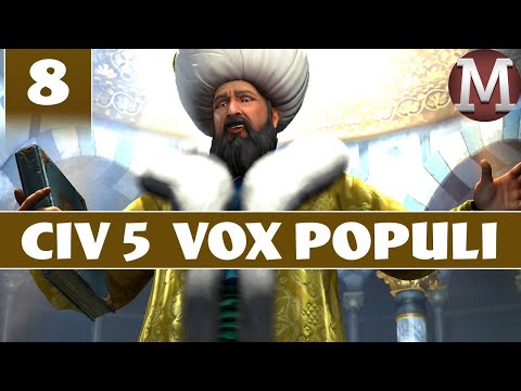 Civilization 5 - Let's Play Vox Populi as Ottoman Empire - Part 8 [Modded Civ 5 Gameplay]