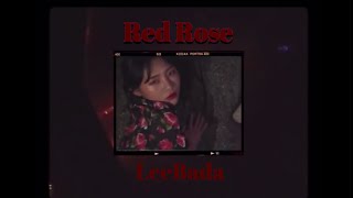빨간 꽃 (Red Rose) / 이바다 日本語訳