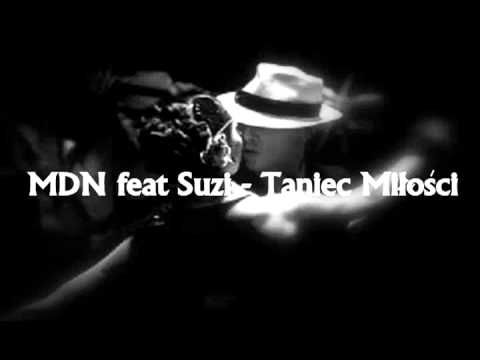 MDN feat Suzi - Taniec Miłości