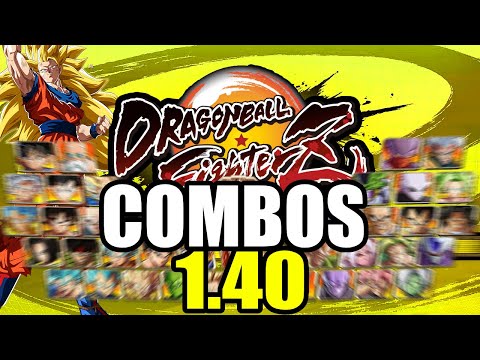 ALL the NEW COMBOS in the DBFZ 1.40 PATCH!