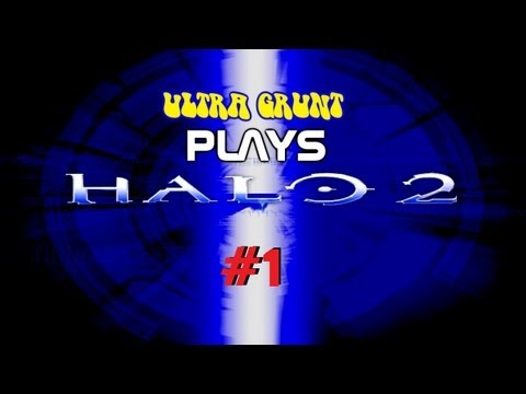 Let's Play Halo 2 - #1: Boarding Party (Fixed)