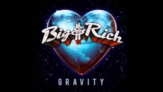 Big & Rich - Thank God for Pain