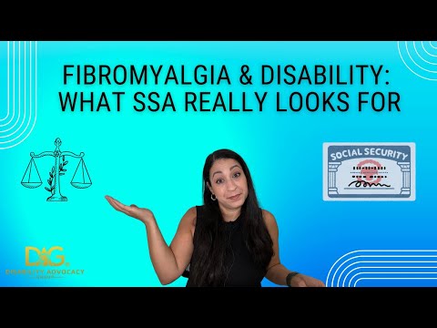 What Social Security Looks for in Fibromyalgia Disability Claims