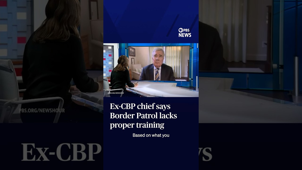 Ex-CBP chief says Border Patrol lacks proper training