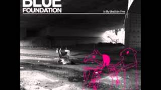 Blue Foundation - Dressed In Black (feat. Sara Savery)