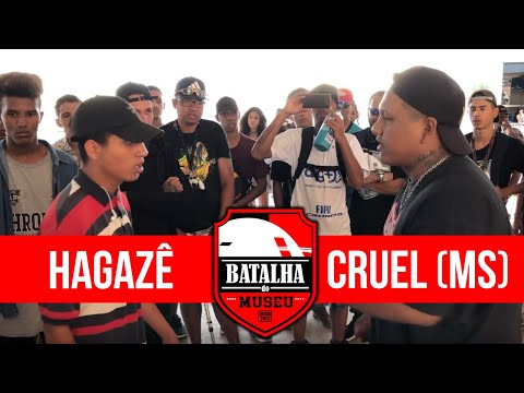 HAGAZÊ X CRUEL (MS) Batalha do Museu #382 (1ª FASE)