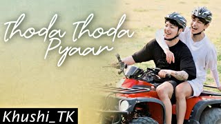 Thoda Thoda Pyaar~Taekook Hindi Song FMV [Requested]