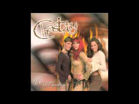 Chastity - Never ever say goodbye