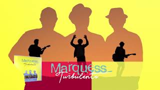 Marquess - das neue Album "Turbulento" jetzt bestellen.
