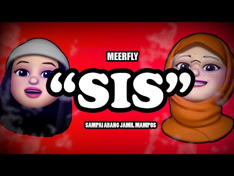 MeerFly - ''SIS" [OFFICIAL LYRICS VIDEO]