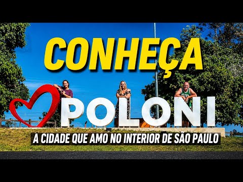 Visitei a cidade de Poloni no interior de São Paulo 