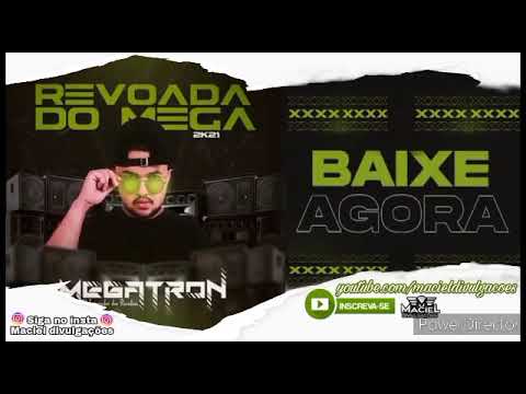 MEGATRON - EP REVOADA DO MEGA - VERÃO 2K21