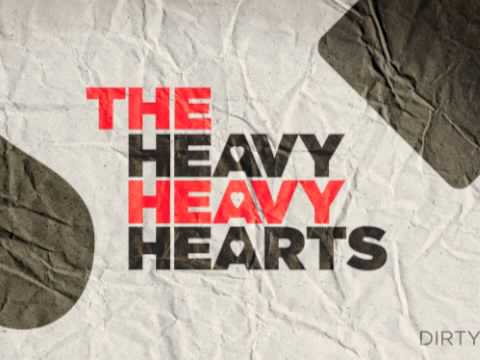The Heavy Heavy Hearts - Dirty Lies - Dirty Lies EP