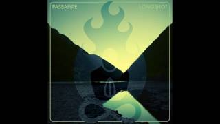 Passafire - Fireside (Official Audio)