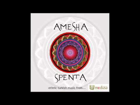Amesha Spenta - Oy Dünya