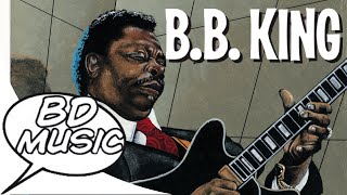 BD Music Presents B.B. KING (3 O'Clock Blues, You Upset Me Baby & more songs)