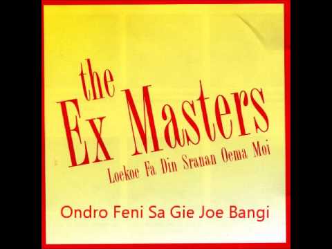 Ex Masters - Ondro Feni Sa Gie Joe Bangi
