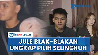 Selebgram Jule Makin PD Selingkuh, Blak-blakan Bongkar Alasan Pilih Safrie Ketimbang Daehoon