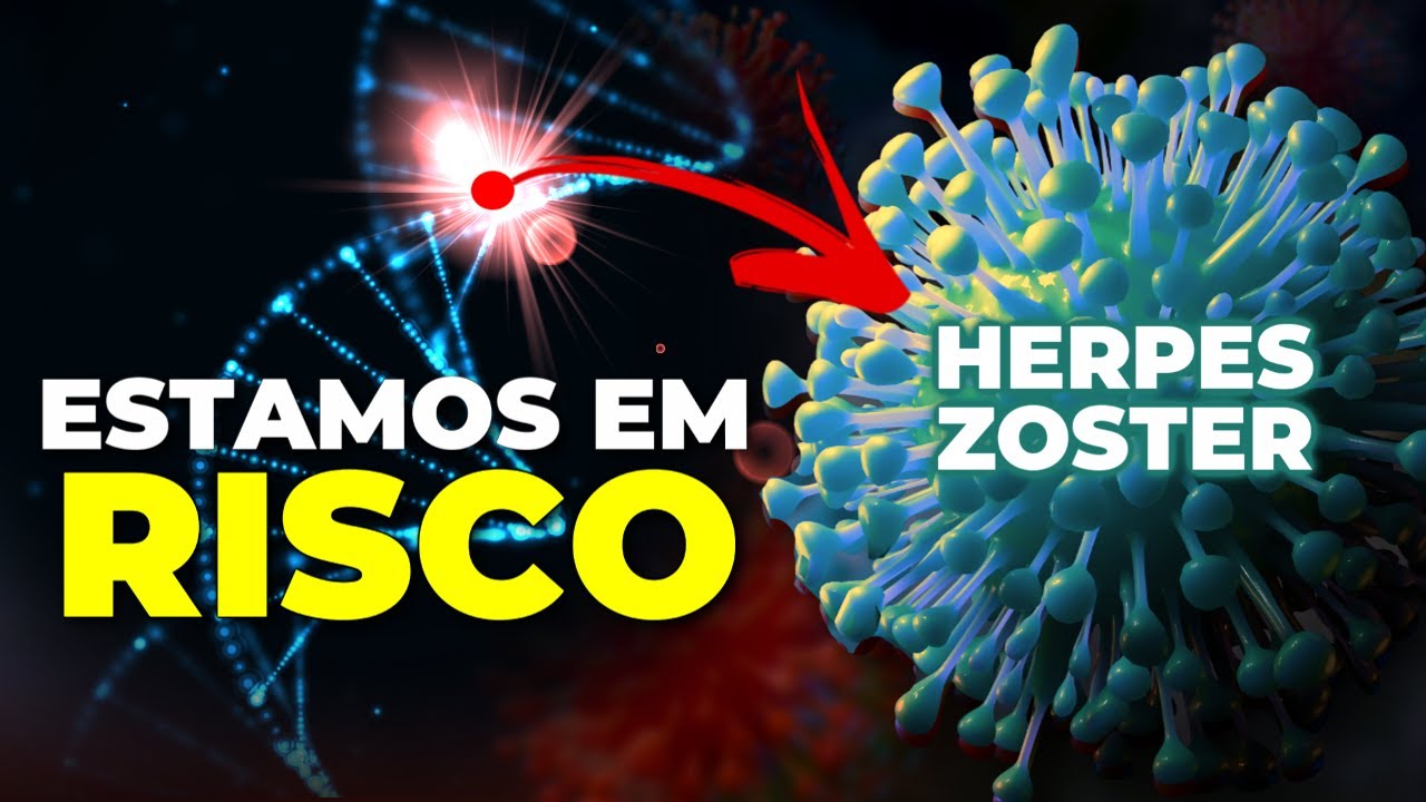 HERPES ZOSTER: A PERIGOSA REATIVAÇÃO DO VÍRUS DA CATAPORA