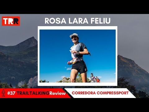 TRAILTALKINGReview 37 - Rosa Lara Feliu - "Ganar a corredoras de las que soy su fan es un sueño"
