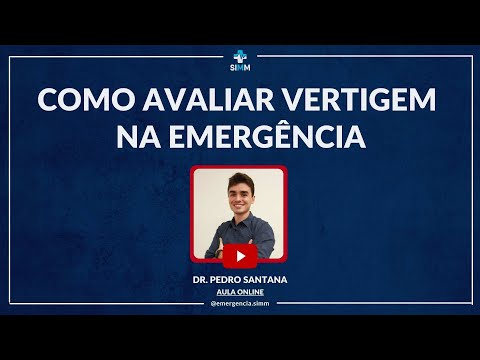 Como avaliar vertigem na emergência