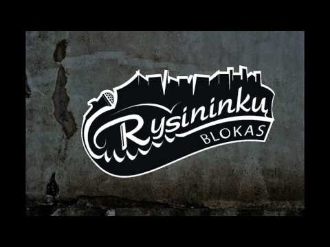 Rysininku Blokas  - Nu ka zinau