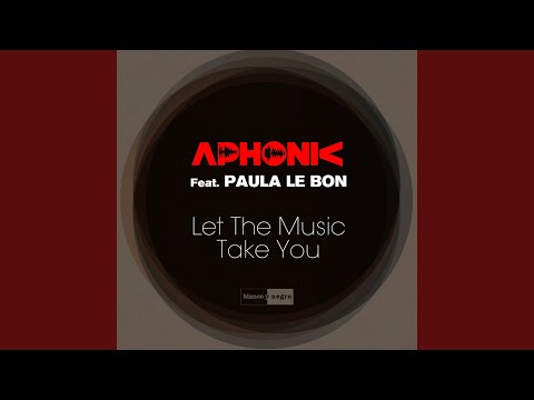 Let the Music Take You