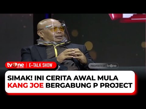 Personil P-Project Gak Pernah Kaya, Kang Joe: Personilnya Kebanyakan | E-Talk Show tvOne