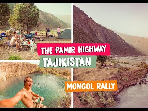 TAJIKISTAN - STARTING THE PAMIR HIGHWAY - MONGOL RALLY 2018