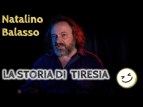 La storia di Tiresia - Natalino Balasso