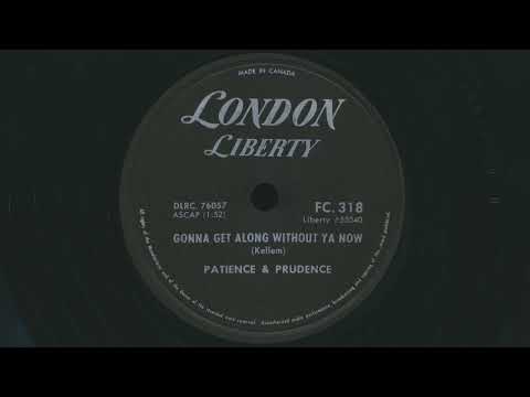 1956 PATIENCE AND PRUDENCE Gonna Get Along Without Ya Now - 78 RPM Record