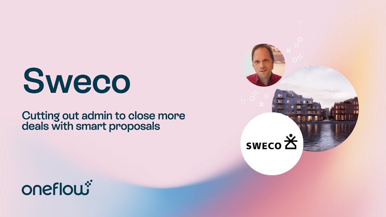 Less admin, more sales with Mattias Johnson at Sweco | Oneflow x Sweco