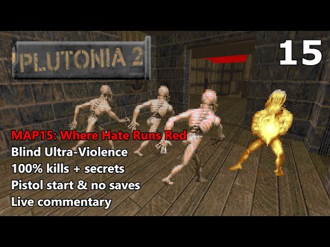 Plutonia 2 - MAP15: Where Hate Runs Red - Blind Ultra-Violence 100%