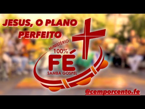 Jesus, o plano perfeito - Renascer Praise | MINISTÉRIO 100% FÉ