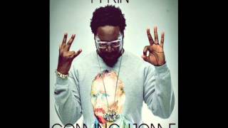 T Pain - Coming Home (New Single 2014)