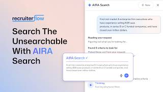 Search the Unsearchable with AIRA Search - Recruiterflow